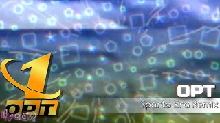 ОРТ ~ Sparta Era Remix
