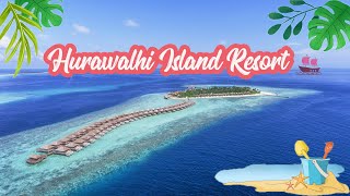 HURAWALHI MALDIVES (ฮูราวารี มัลดีฟส์)