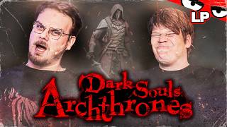 Wer will weirde Grimassen sehen? Der muss auf dieses Video gehen! | ARCHTHRONES, DARK SOULS 3.5 #10