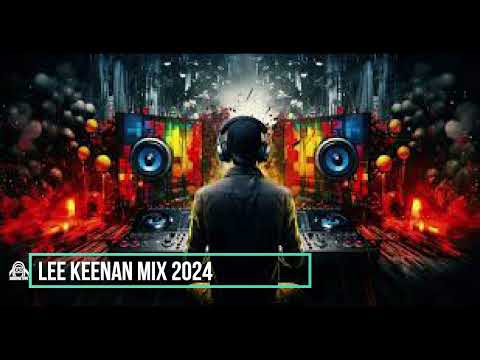 Lee Keenan End Of 2024 Mix