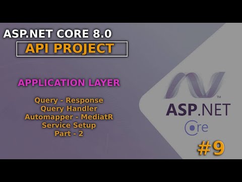 ASP.NET Core 8.0 API Project | Application: Queries & Handlers Part-2 #9