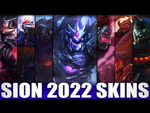 ALL SION SKINS 2022 | Including Blackfrost Sion