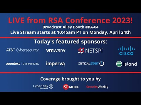 Live from RSA Conference 2023 - Broadcast Alley - Day 1