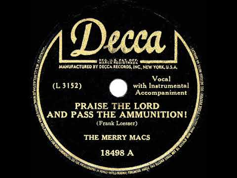 1942 HITS ARCHIVE: Praise The Lord And Pass The Ammunition - Merry Macs