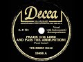 1942 HITS ARCHIVE: Praise The Lord And Pass The Ammunition - Merry Macs