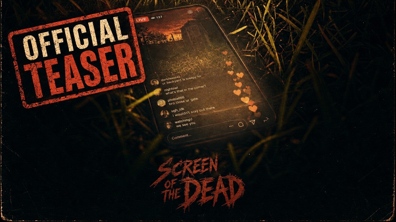 SCREEN OF THE DEAD | Official Teaser Trailer