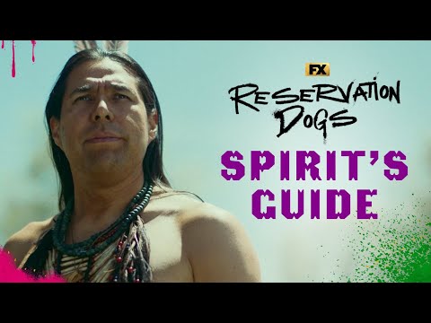 Spirit's Guide to Being Your Best Self | Reservation Dogs | FX