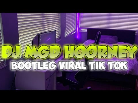 DJ MGD HOORNEY X DJ BOOTLEG | STYLE BOOTLEG || VIRAL TIK TOK || MENGKANE