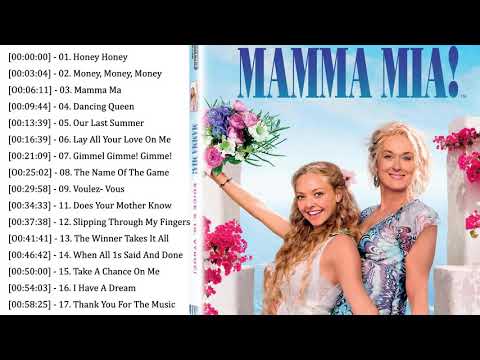 Mamma Mia Soundtrack 2 - A B B A Greatest Hits Full Album - Mamma Mia Album Soundtrack Playlist 2021