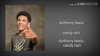 Anthony lewis - candy rain