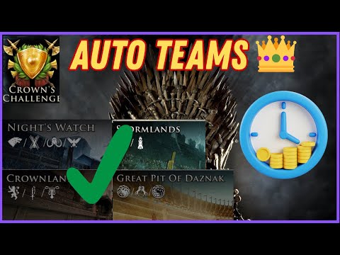 Crowns Challenge (4 Towers) – Best AUTO Teams for Endgame Players 👑 Game Of Thrones Legends