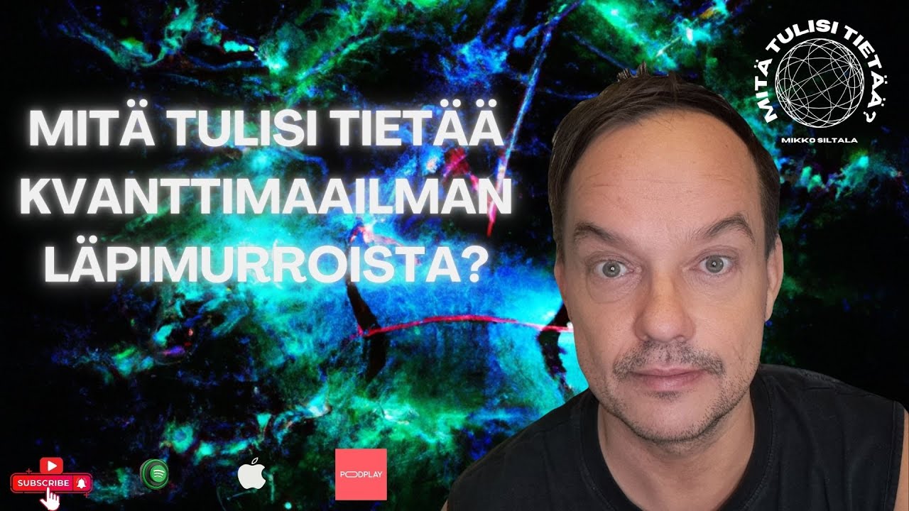 Mitä tulisi tietää kvanttimaailman läpimurroista?