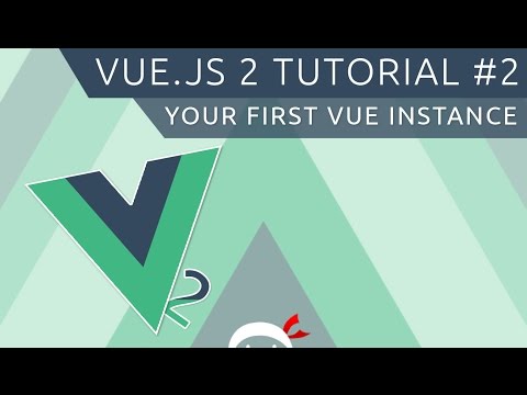Vue JS 2 Tutorial 2 The Vue Instance