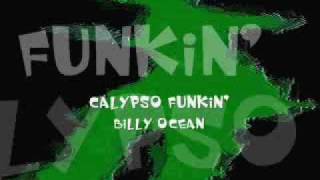 Calypso Funkin&#39;-Billy Ocean