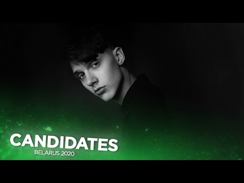 Eurovision 2020 - Candidates (Belarus)