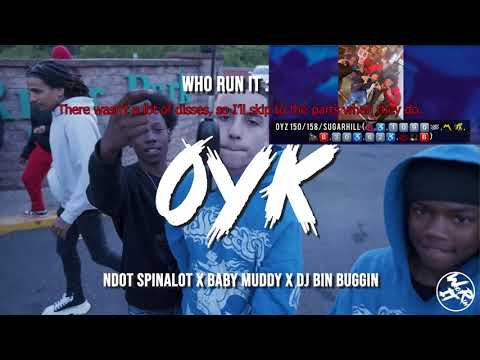 Every Person Dissed In OYK NdotSpinalot x Baby Muddy x Dj Bin Buggin