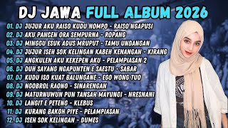 Download lagu DJ RAISO NGAPUSI - DJ JUJUR AKU RAISO KUDU MILIH SOPO NING ATIKU - DJ JAWA FULL ALBUM TERBARU 2026 mp3