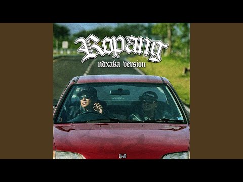 Ropang (NDX A.K.A Version)