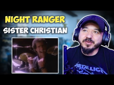 NIGHT RANGER - Sister Christian | FIRST TIME HEARING REACTION