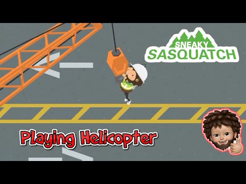 Sneaky Sasquatch - Playing Helicopter
