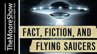 Fact, Fiction, and Flying Saucers, The Truth Behind the Misinformation with Stanton Friedman