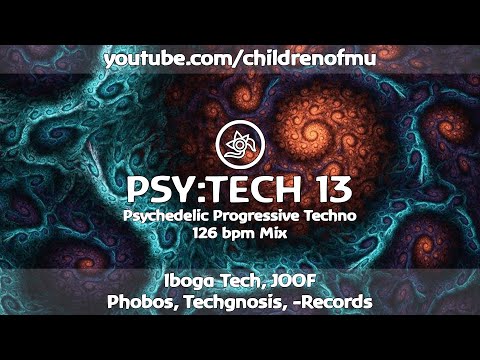 PSY:TECH 13 126bpm 👽 Psychedelic Techno (Antimatter, Audio Anonymous,  Buzo, DM-Theory)
