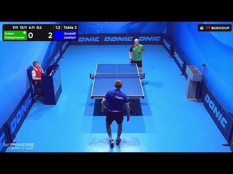 13:40 Artem Maksymenko  - Anatolii Levshyn 30.07.2023 TT Euro.Cup Ukraine Professional. TABLE 3