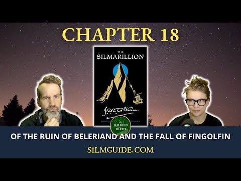 Of the Ruin of Beleriand and the Fall of Fingolfin - Silmarillion 2022 Ch 18 » Tolkien Road Ep 297