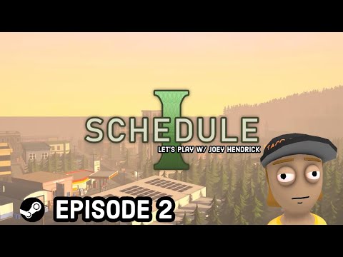 Scheudle I Let's Play Ep. 2