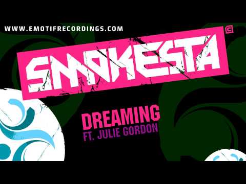 Smokesta - Dreaming Feat. Julie Gordon