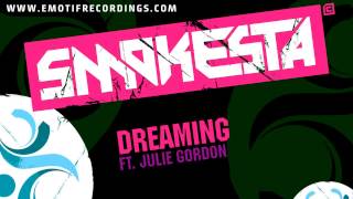 Smokesta - Dreaming Feat. Julie Gordon
