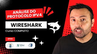 Aula 7 - Análise do Protocolo IPv4 com Wireshark