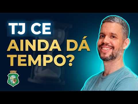 CONCURSO TJ CE: Ainda dá tempo de passar para Técnico Judiciário? (A Verdade) | TJCE 2026