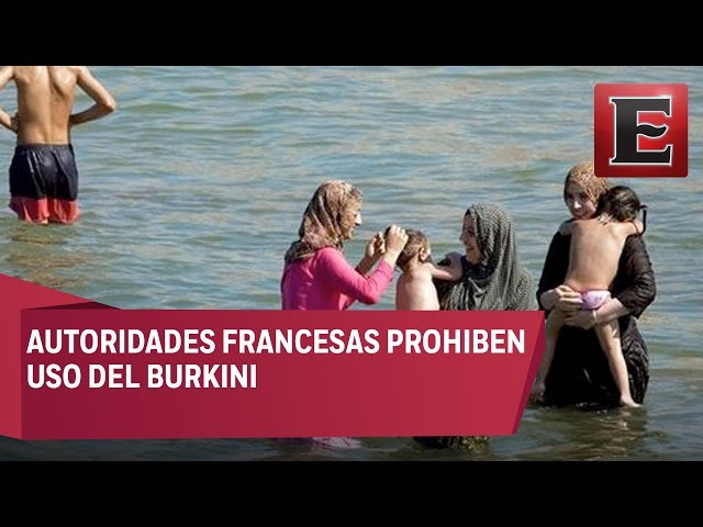 Polémica En Francia Por Prohibición De Burkini Excélsior