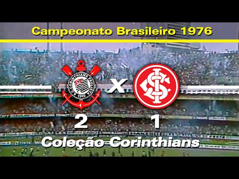 Corinthians 2 x 1 Internacional-RS - 11/21/1976 - Brazilian Championship