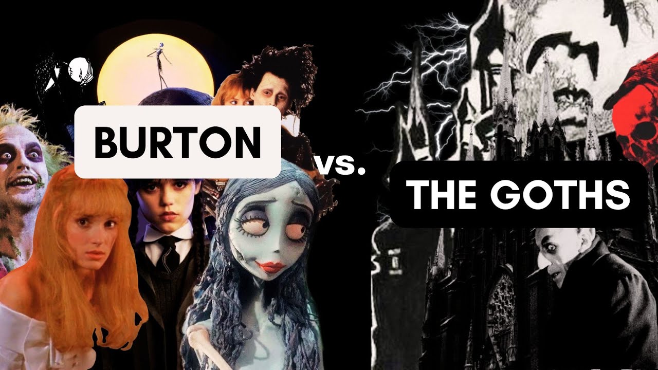 Burtonesque vs. Gothic: Art, Architecture, & Film