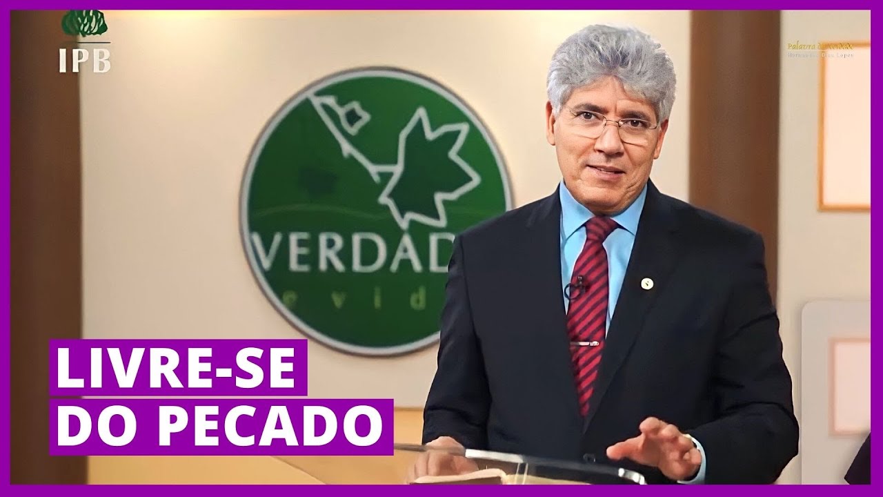 LIVRE-SE DO PECADO - Hernandes Dias Lopes