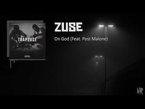 Zuse Ft Post Malone - On God (Official Audio)