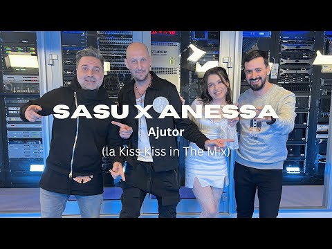 SASU X Anessa - Ajutor, la Kiss Kiss in the mix
