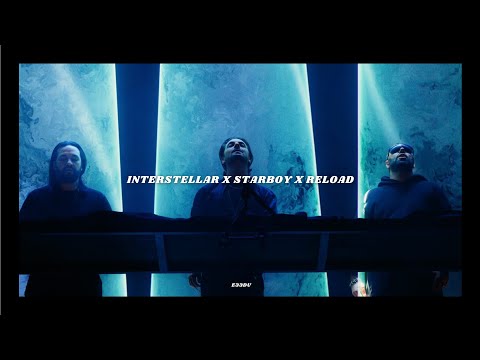 Swedish House Mafia - Interstellar x Starboy x Reload