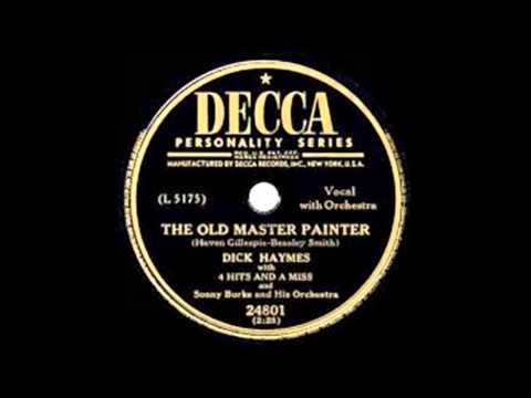 Dick Haymes — The Old Master Painter 1950