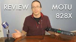 Video thumbnail for Review: MOTU 828X Audio Interface by Kendall Giles