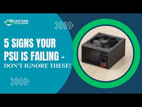 5 Warning Signs of a Failing PSU | Fix Your Computer Issues in Las Vegas