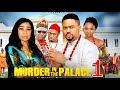 MURDER IN THE PALACE PT 1 New Movie Mike Godson Ola Daniels 2025 Latest Nigerian Nollywood Movie