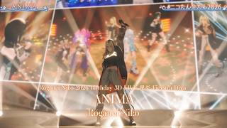 Koganei Niko ♬ANIMA - ReoNa @ニコたん生たん2026