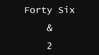 Cover art for Forty Six & Two