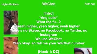 Higher Brothers ft. Keith Ape - WeChat (Lyrics)