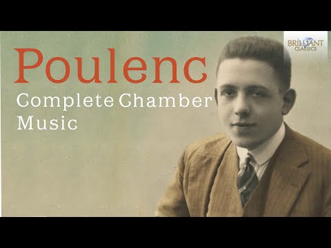 Poulenc: Complete Chamber Music