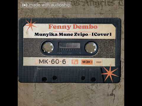 Leonard Dembo -Munyika Munezvipo- [Cover] by Fenny Dembo