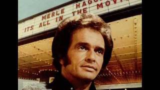 It&#39;s All In The Movies Merle Haggard